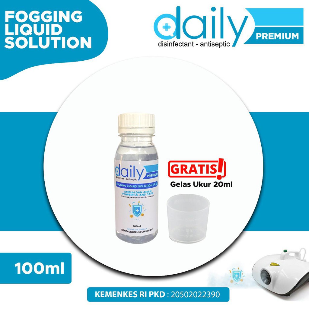 DESINFEKTAN FOGGING DAILY PREMIUM FOGGING LIQUID SOLUTIONS (FLS) 100ML KHUSUS MESIN FOGGING ASAP