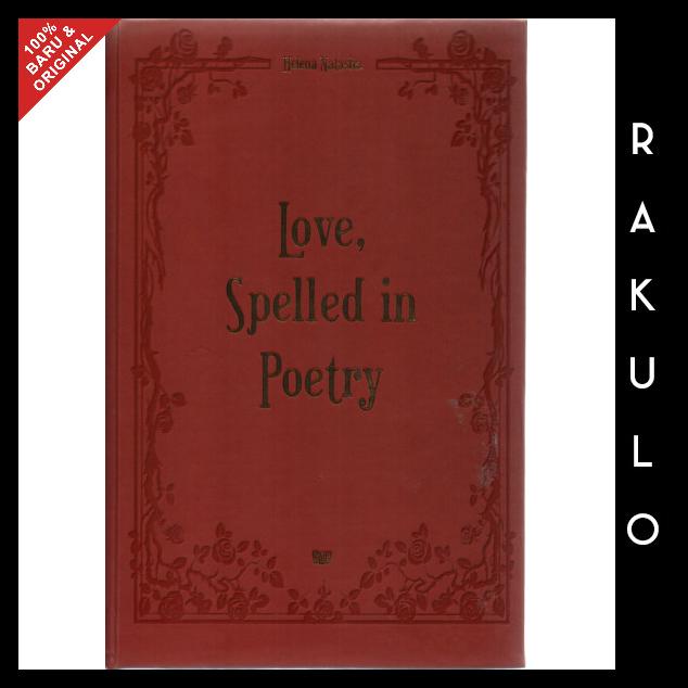 

TERBARUU!! Buku Love, Spelled in Poetry by Helena Natasha Gramedia TERLARIS