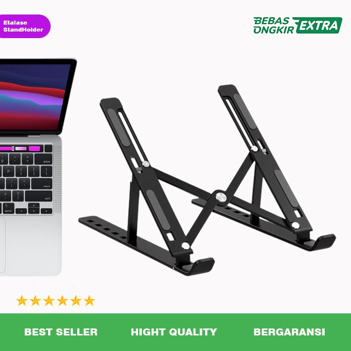 Stand Holder Dudukan Tatakan Laptop Portable Alumunium Alloy Adjustable Standholder Laptop Stand MacBook