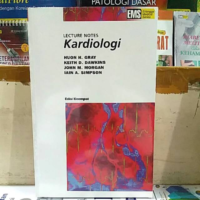 ( ORIGINAL ) BUKU LECTURE NOTES KARDIOLOGI