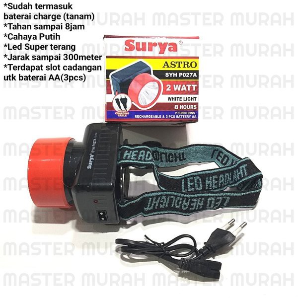 Senter kepala Surya P027A Dual Power Charge &amp; Baterai senter rechargeable headlamp