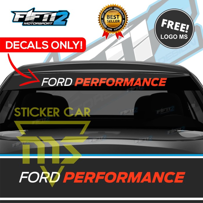 STIKER FORD STICKER FORD RANGER EVEREST FOCUS FIESTA ESCAPE KACA HIGHT Elegan
