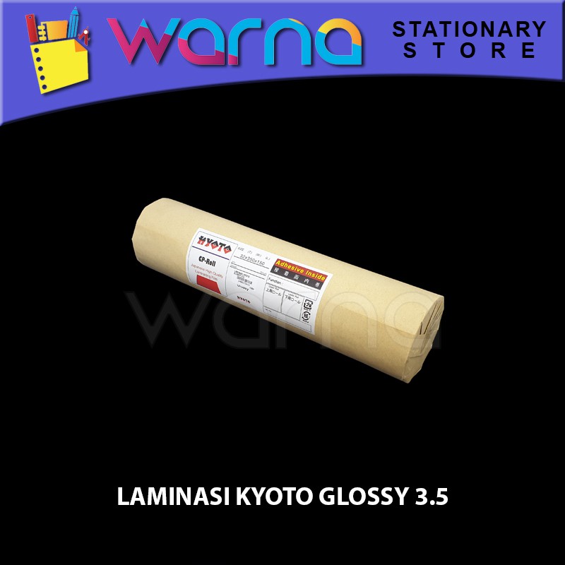 

LAMINASI KYOTO GLOSSY 3.5