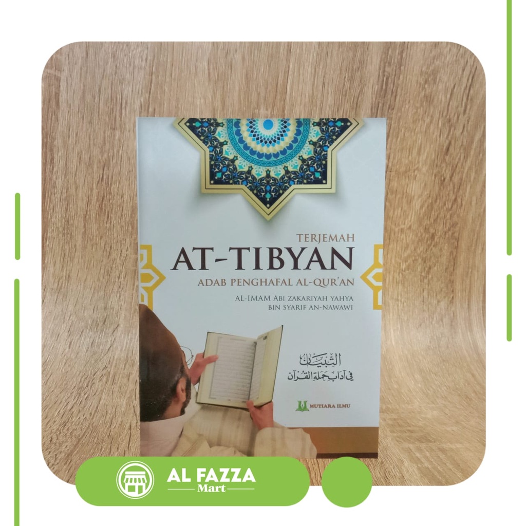 Terjemah At Tibyan Adab Penghafal Al-quran - Mutiara Ilmu Publisher