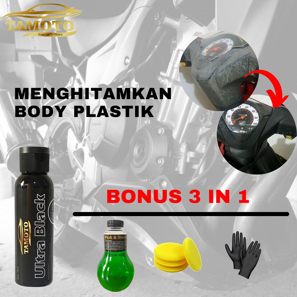 Tamoto Ultra Black - Pengkilap / Penghitam body kasar motor permanen / pengkilat bodi plastik mobil murah . Back To Black permanent