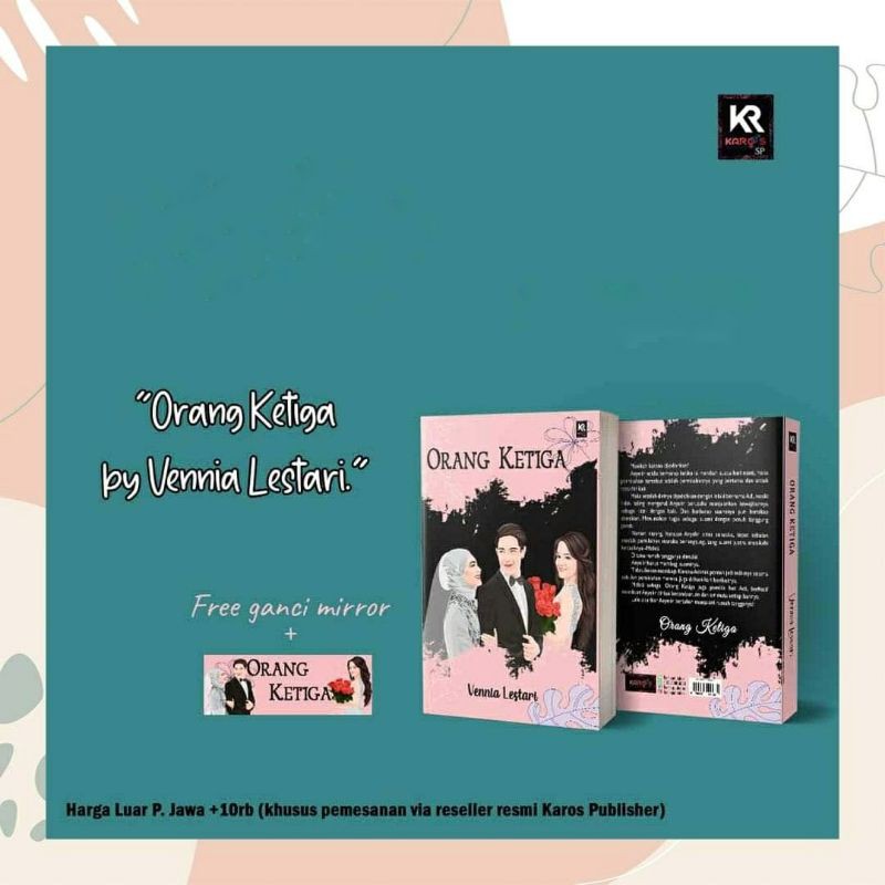 Novel ORANG KETIGA By Vennia Lestari