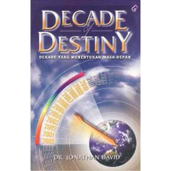 Dekade Yang Menentukan Masa Depan - Dr. Jonathan David