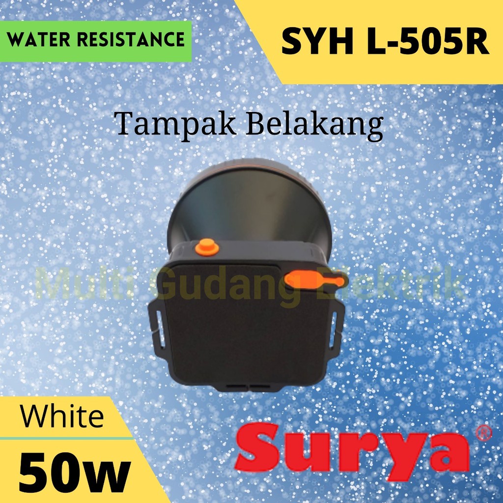 Senter Kepala Surya SYH L 505 R 50 watt Headlamp Water resistance