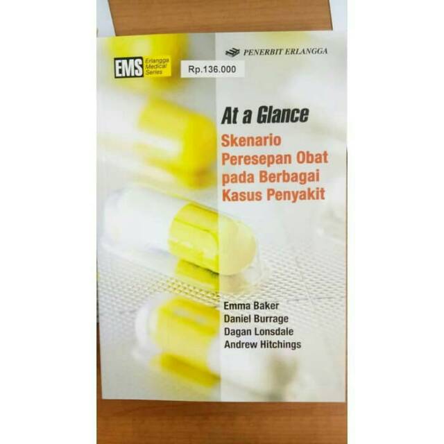 

BUKU ERLANGGA AT A GLANCE SKENARIO PERESEPAN OBAT PD BERBAGAI KASUS PENYAK /0076100420