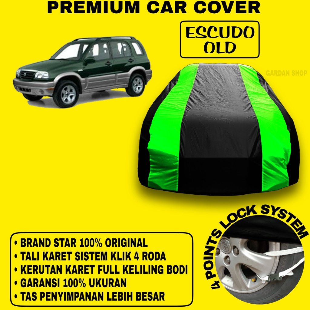 Body Cover ESCUDO OLD Sarung Strip HIJAU Penutup Pelindung Bodi Mobil Escudo Old PREMIUM