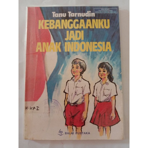 kebanggaan jadi anak indonesia - balai pustaka - buku jadul - buku bekas perpustakaan