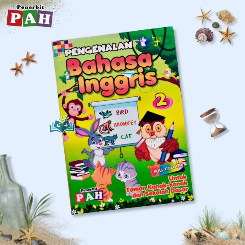 Buku Pengenalan Bahasa Inggris untuk TK dan SD PAH