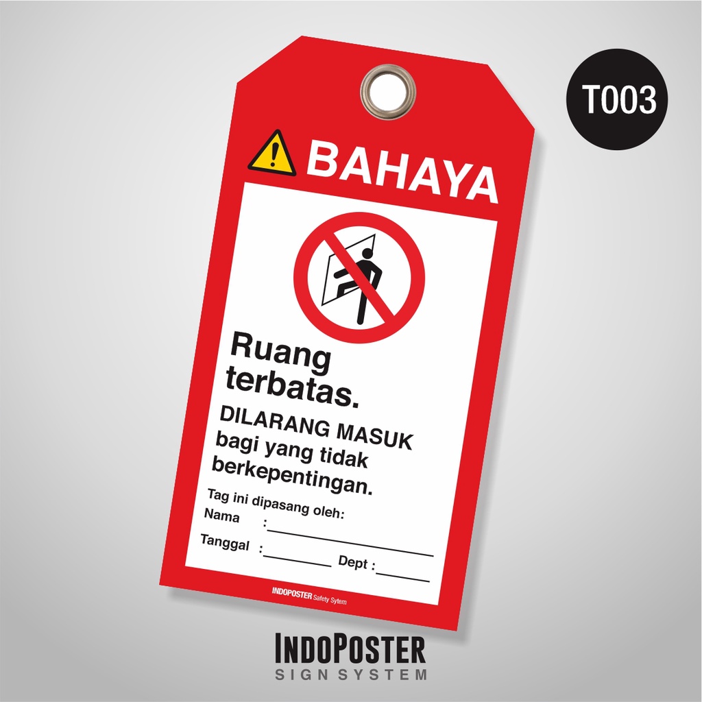 

TAG OUT LOTO PVC safety K3 ANSI ISO Ruang Terbatas Dilarang Masuk