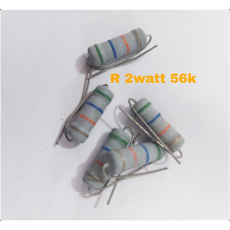 R Resisitor 2 watt 56K