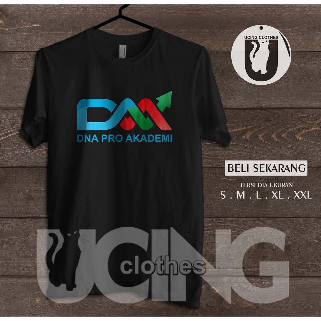 Kaos Baju DNA Pro Akademi Kaos Distro