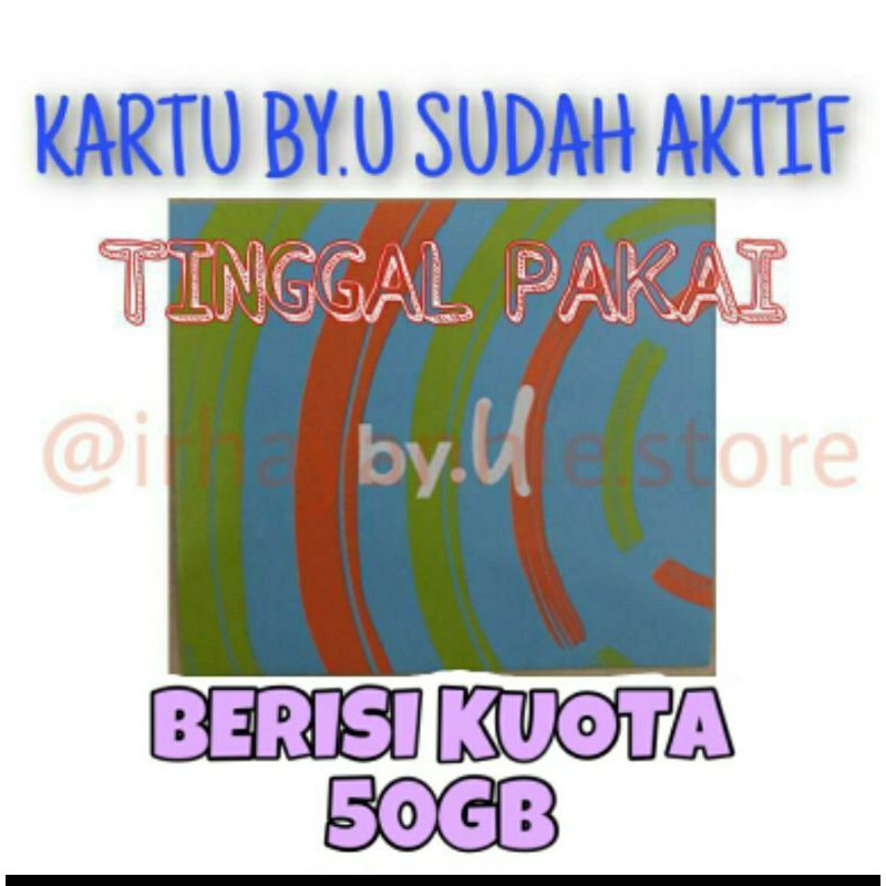 KARTU PERDANA BYU BY U TELKOMSEL SUDAH AKTIF TINGGAL PAKAI KUOTA INTERNET