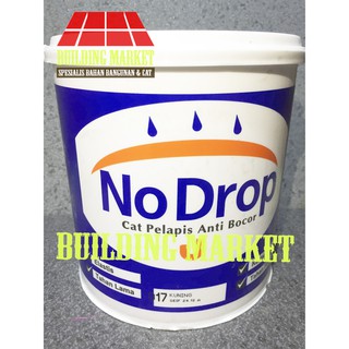 CAT PELAPIS ANTI BOCOR NODROP CAT TEMBOK EXTERIOR NO DROP CAT PELAPIS ANTI BOCOR NODROP CAT TEMBOK EXTERIOR NO DROP