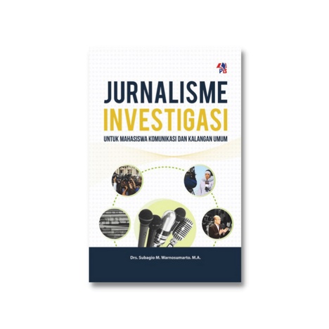 Buku Jurnalisme Investigasi - Pustaka Baru Press