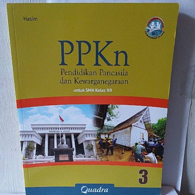 Buku PPKN SMA/MA Kelas XII Quadra