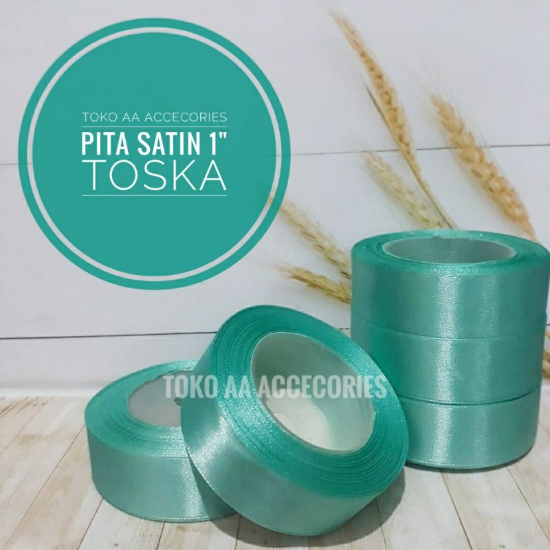 pita satin toska termurah 1 inchi per rol