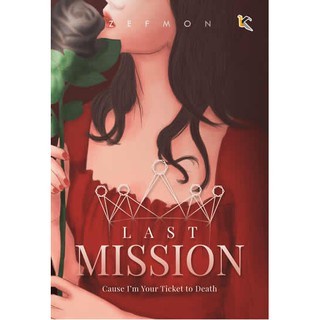 NOVEL LAST MISSION - ZEFMON