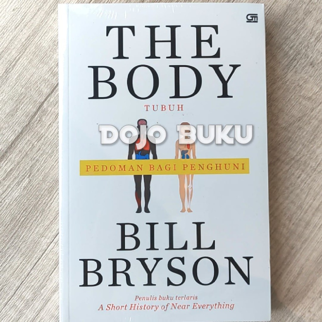 The Body : Panduan Bagi Penghuni by Bill Bryson