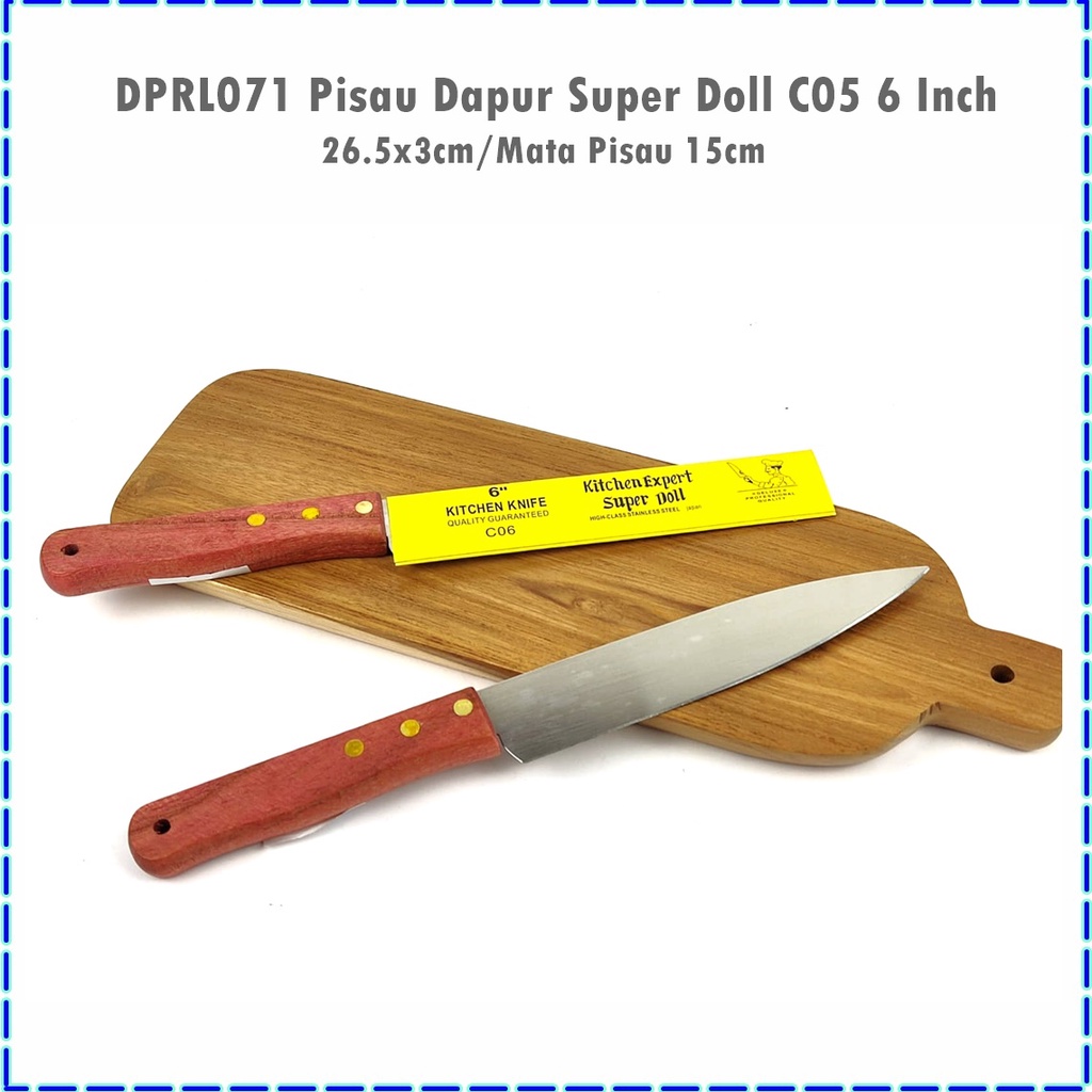 Pisau Dapur  Super Doll 5 inch &amp; 6inch