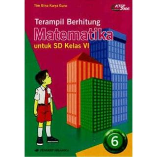 Jual Terampil Berhitung Matematika Kelas 6 Sd Ktsp 2006 Erlangga Rbs Indonesiashopee Indonesia