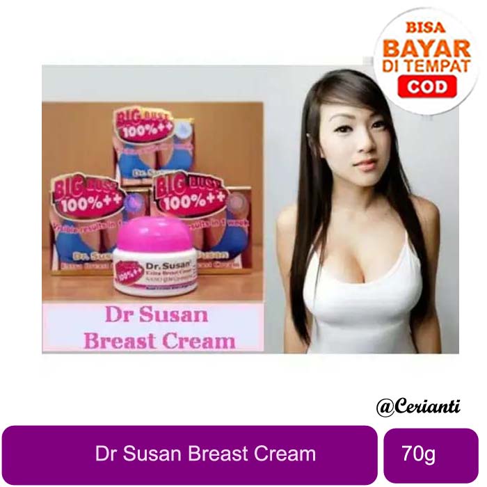 SUSAN BEAUTY BREAST CREAM DR SUSAN PEMBESAR PAYUDARA 70GR | Krim Pembesar Payudara_Cerianti