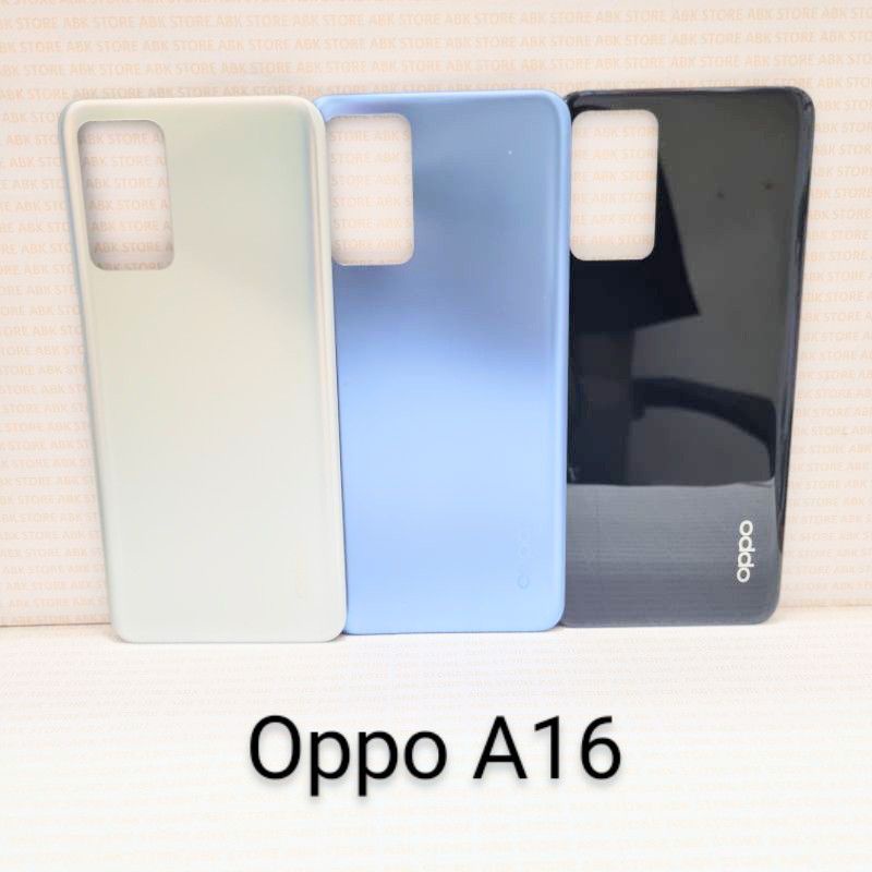 Backdoor Backdor Backover BC Back Casing Kesing Housing Tutup Belakang Baterai Oppo A16 | A 16 Original