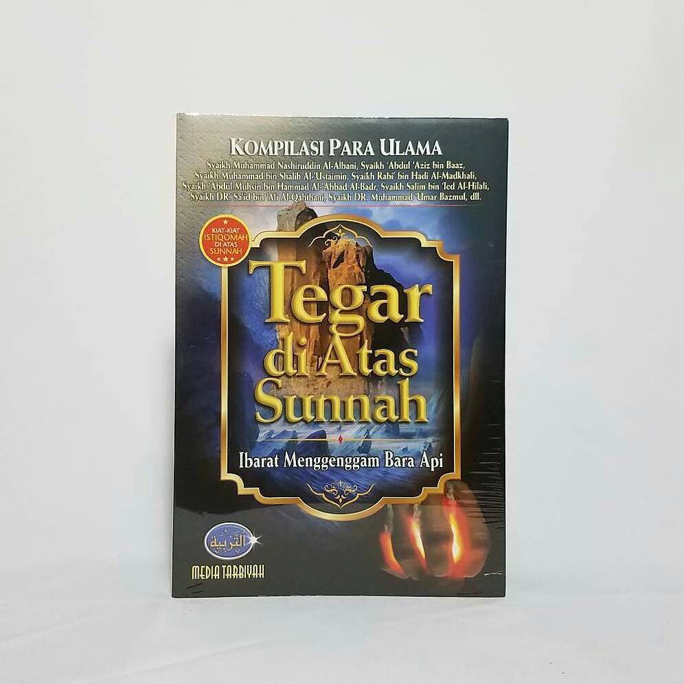TEGAR DI ATAS SUNNAH Shopee Indonesia TEGAR DI ATAS SUNNAH Shopee Indonesia