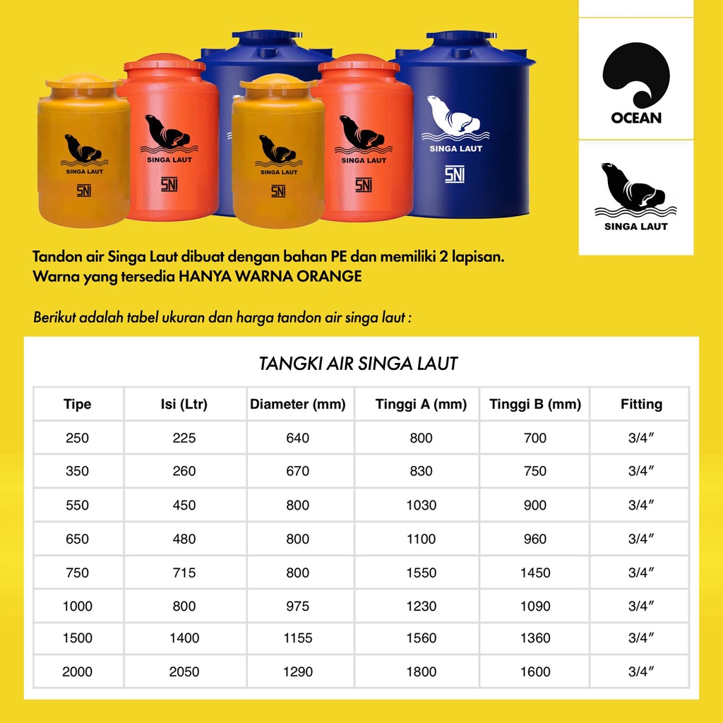 TOREN AIR / TANDON AIR / TANGKI AIR 250 350 500 650 750 1000 1500 2000 Liter SINGA LAUT (KHUSUS ARMADA TOKO)