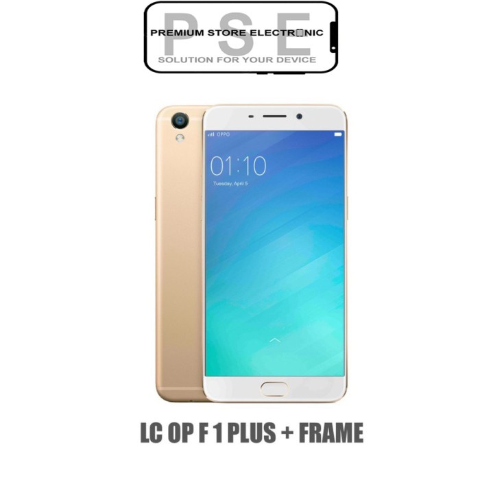 LCD Oppo F1 Plus Include Frame ORIGINAL Fullset Touchscreen