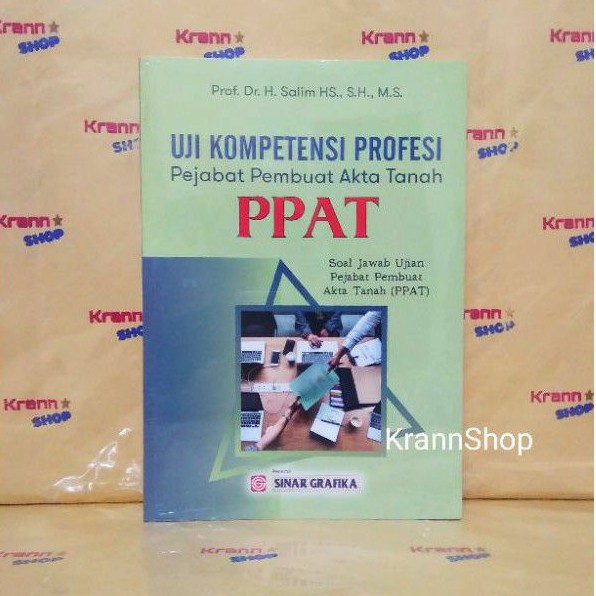 UJI KOMPETENSI PROFESI Pejabat Pembuat Akta Tanah PPAT