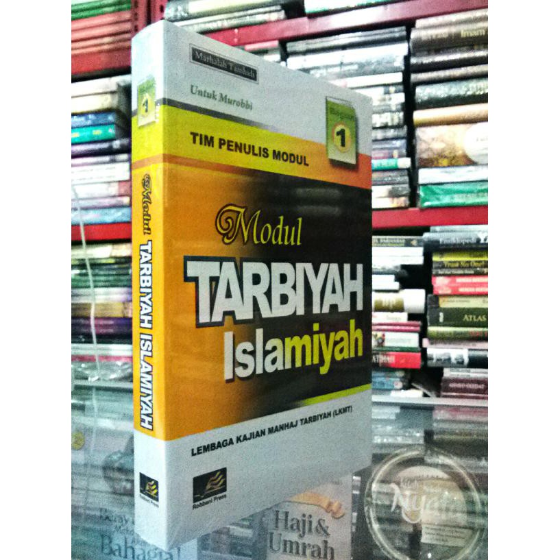 Jual Buku Modul Tarbiyah Islamiyah 1 Lembaga Kajian Manhaj Tarbiyah ...