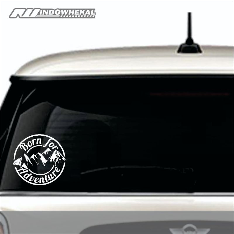 

STIKER CUTTING BORN FOR ADVENTURE