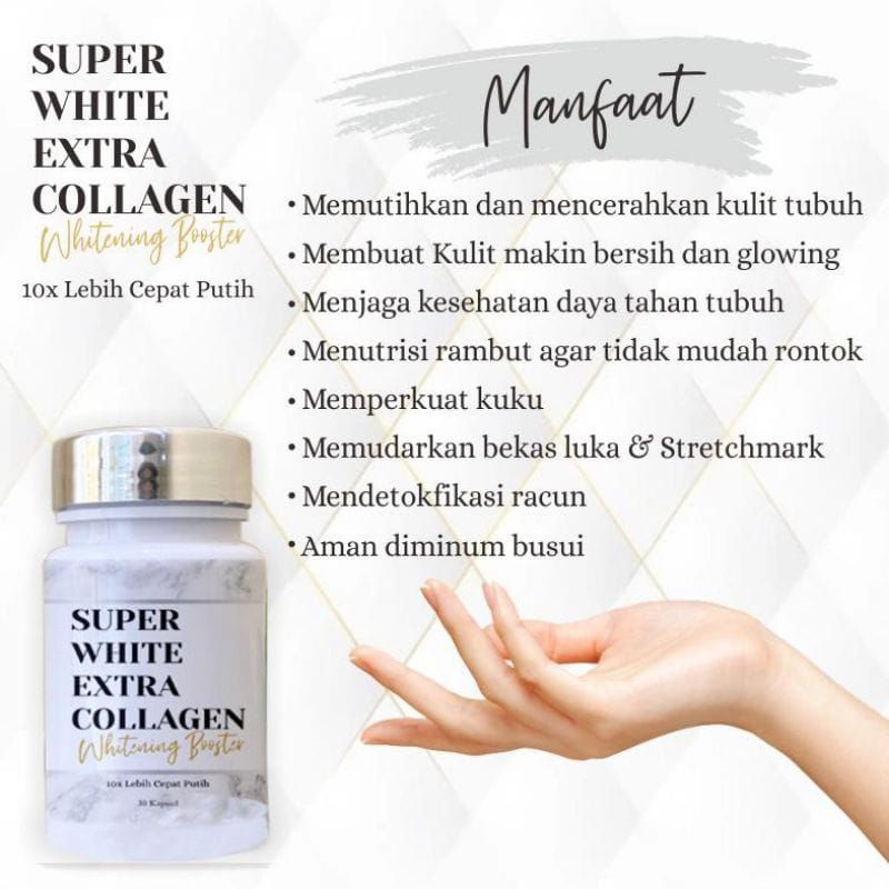SUPER WHITE EXTRA COLLAGEN WHITENING BOOSTER / ORIGINAL 100% / PEMUTIH SELURUH BADAN