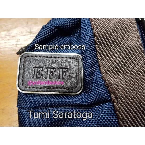 P6H Penambahan Warna Emboss Nama Tumi Saratoga Tumi Smith Tumi Higgins Spesial order.