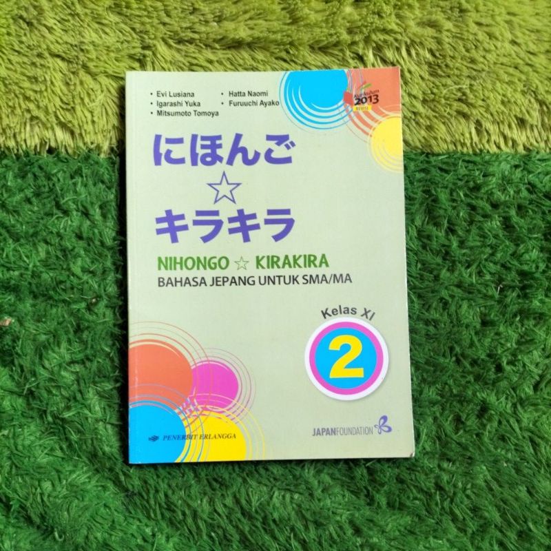 ORIGINAL BUKU BAHASA JEPANG NIHONGO KIRAKIRA SMA KELAS 11