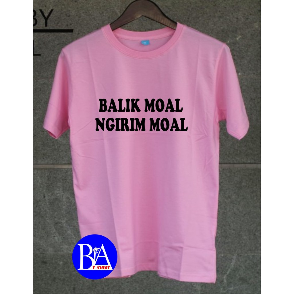 COD/KAOS BALIK MOAL NGIRIM MOAL/KAOS EKSPRESI/KAOS HITS/KAOS BANDUNG/KAOS MURAH/KAOS DISTRO