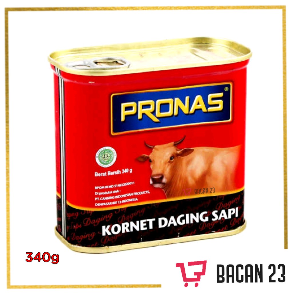 Pronas Kornet Daging Sapi (340gr) / Kornet Sapi / Bacan 23 - Bacan23