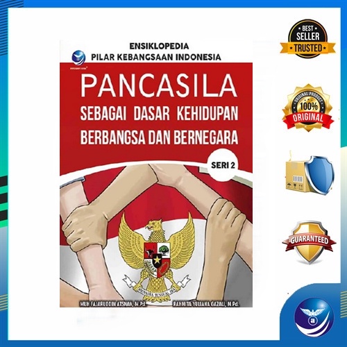 Penerbit Andi -  Ensiklopedia Pilar Kebangsaan Indonesia: PANCASILA, Sebagai Dasar Kehidupan Berbang
