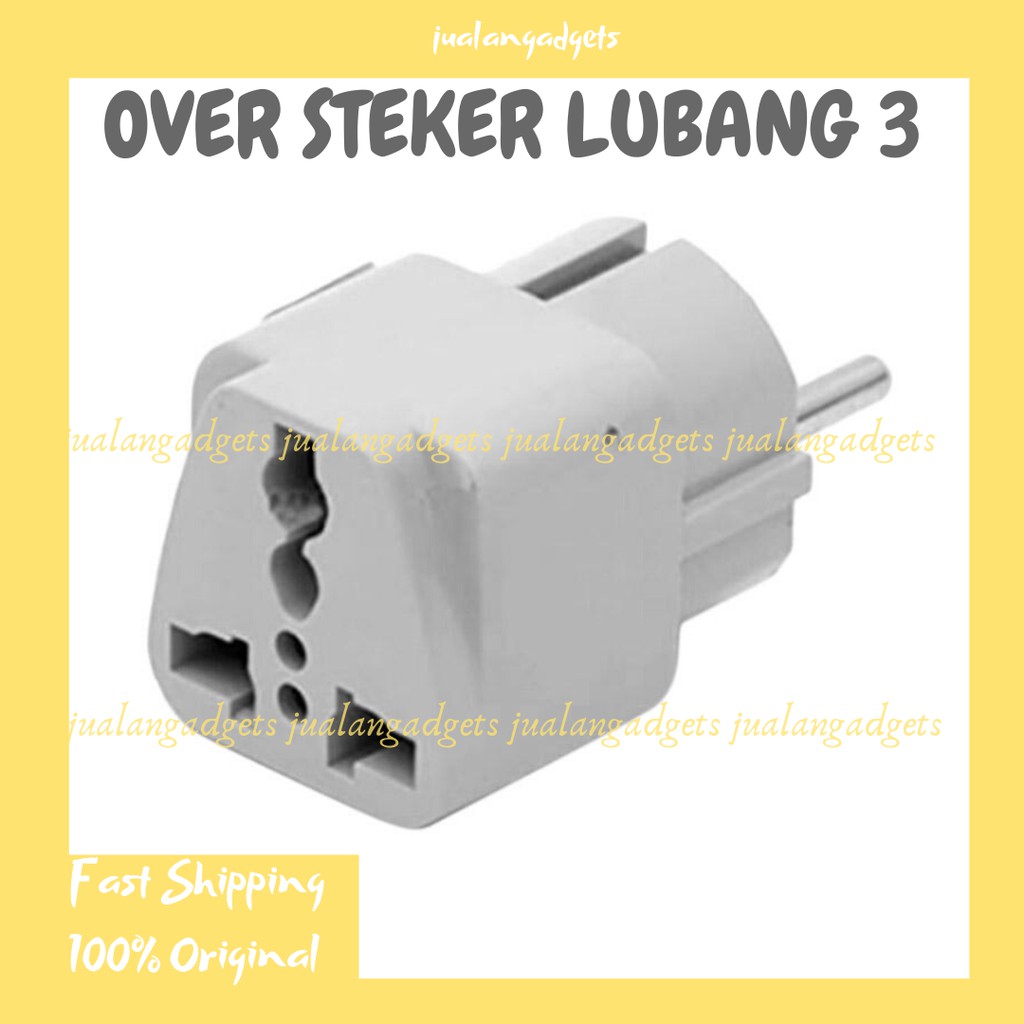 OVER STEKER LUBANG 3 (Kaki 3) SHUKAKU / COLOKAN UNIVERSAL