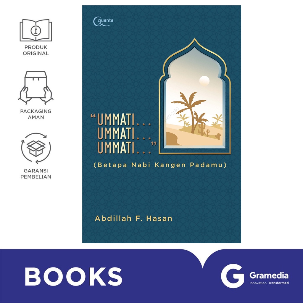 Gramedia Bali - Ummati... Ummati... Ummati... (Betapa Nabi Kangen Padamu)