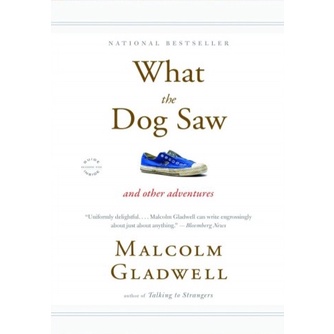 What The Dog Saw - Malcolm Gladwell (English)