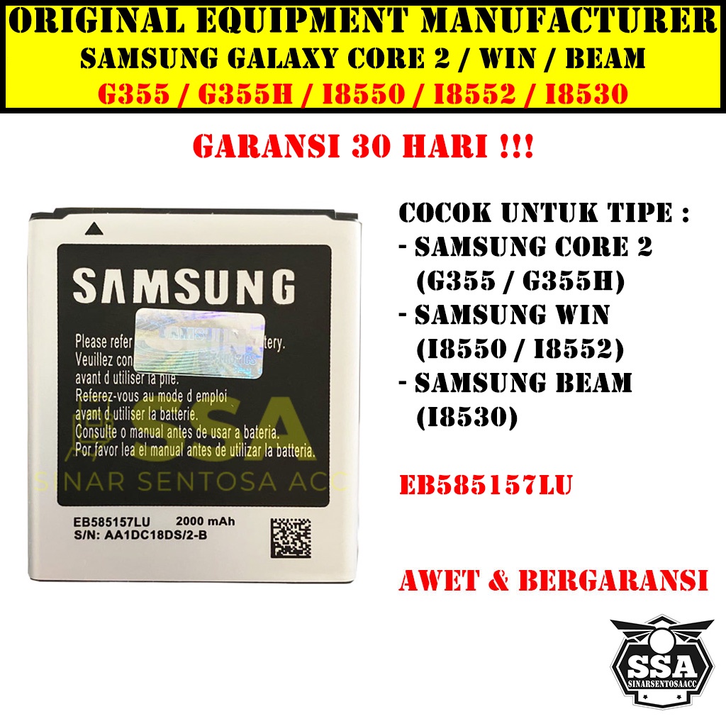 Baterai Original OEM Samsung Galaxy Core 2 Win Beam G355H G355 I8550 I8552 I8530 EB585157LU HP Ori Battery Batrai Batre Batu Batere GARANSI AWET MURAH