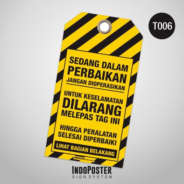 

TAG OUT LOTO PVC INDOsafety K3 Sedang Dalam Perbaikan