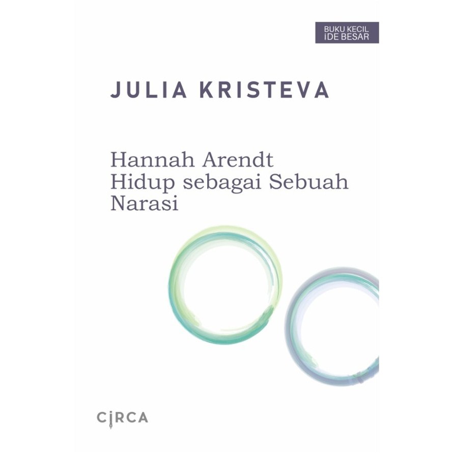 Hannah Arendt Hidup sebagai Sebuah Narasi