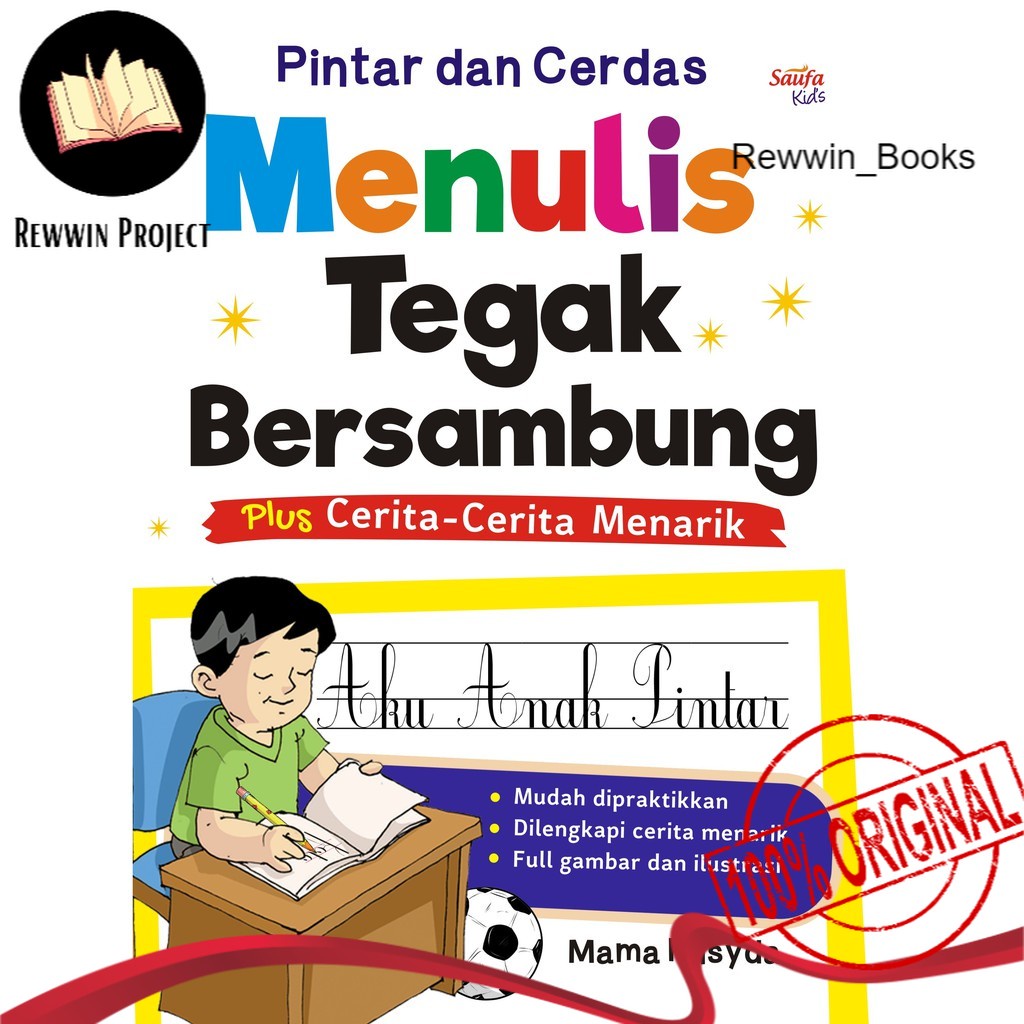 BUKU ORIGINAL - Buku Pintar dan Cerdas Menulis Tegak Bersambung Plus Cerita Menarik - LENGKAP - TERBAIK