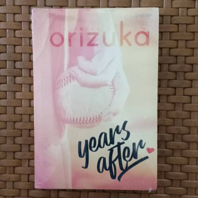 Novel Lokal Years After - Orizuka